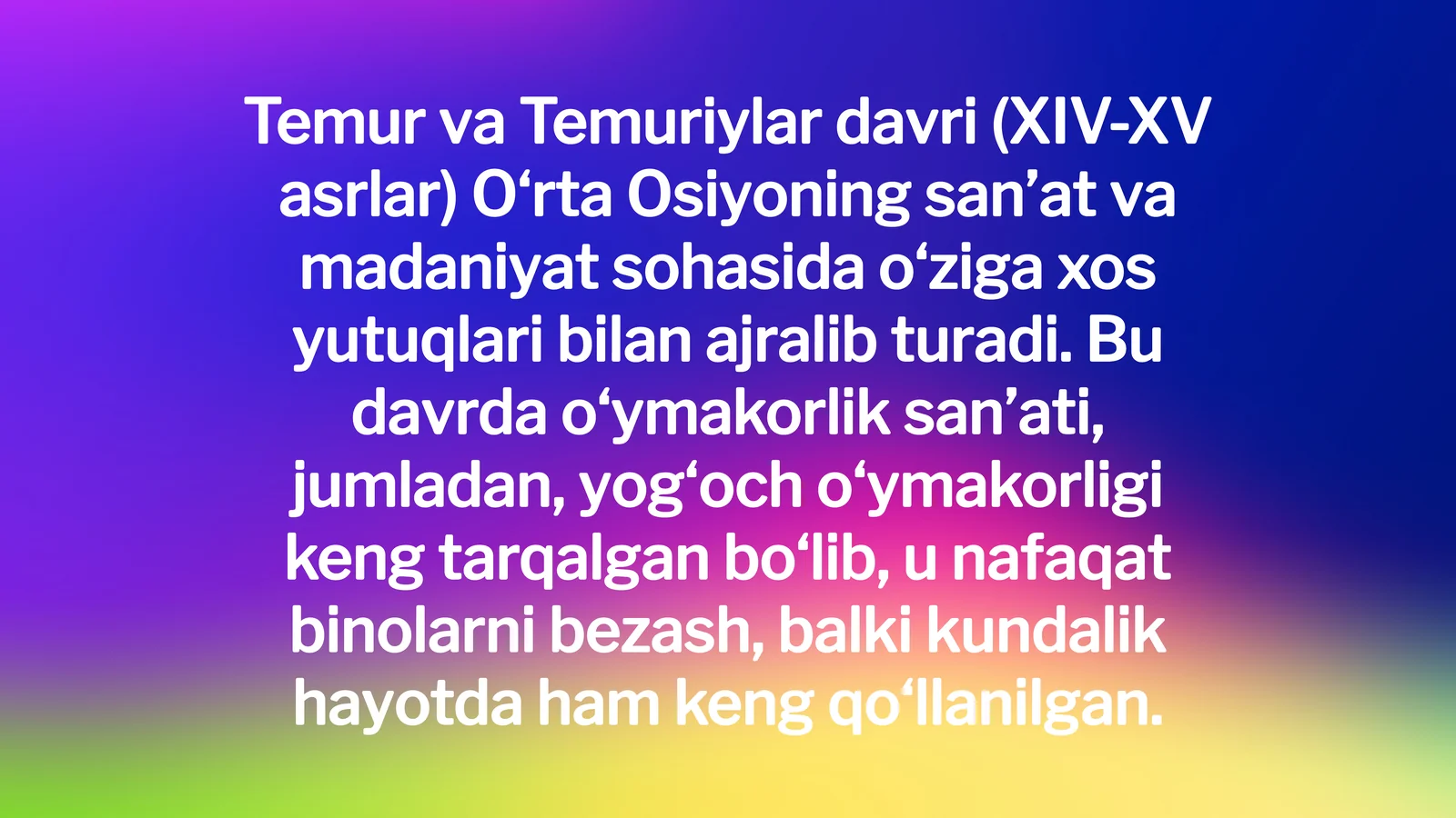 Temur va Temuriylar davri (XIV-XV asrlar)