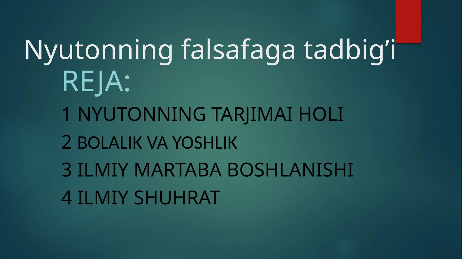 Nyutonning falsafaga tadbig’i