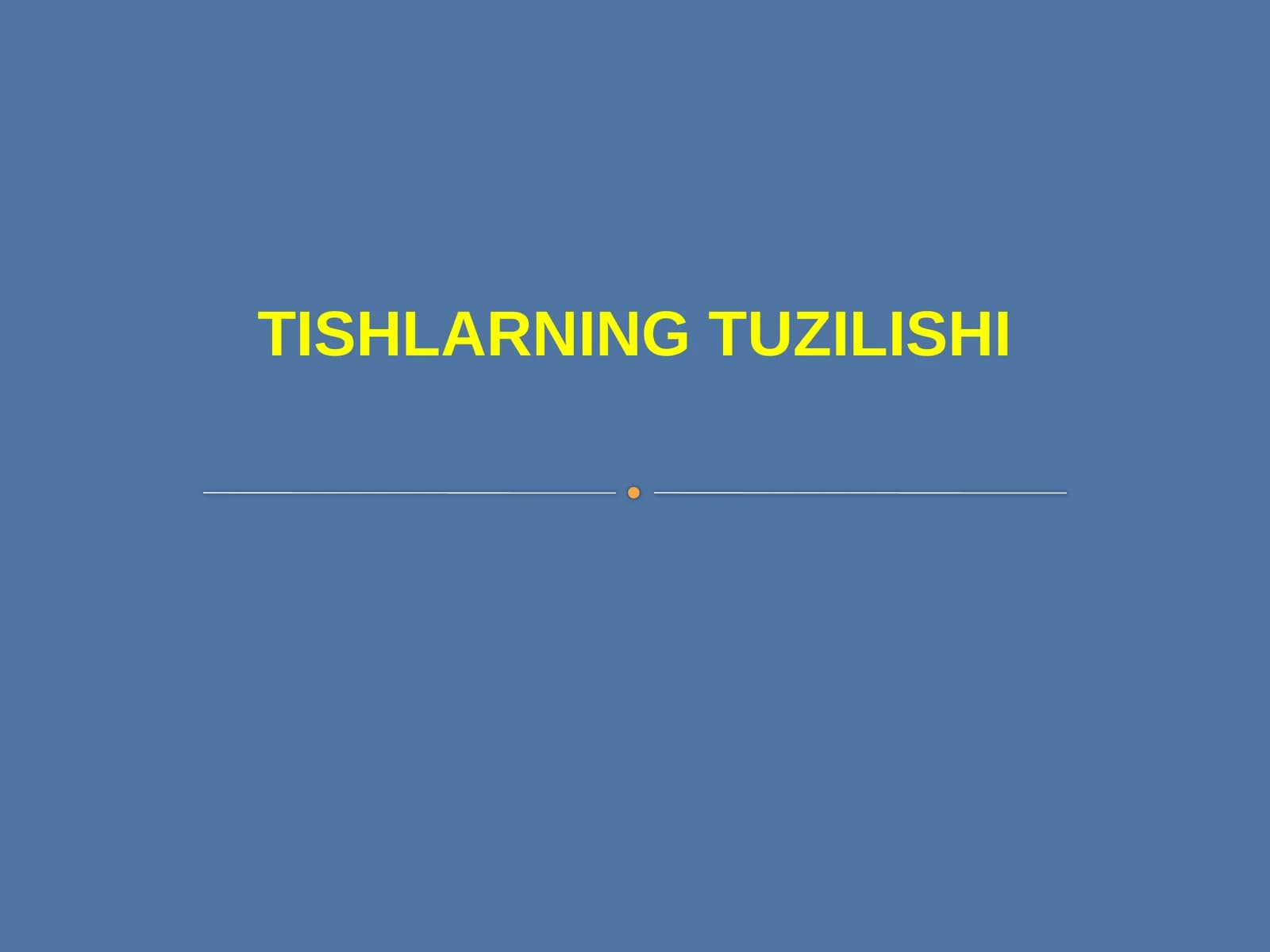 Tishlarning tuzilishi
