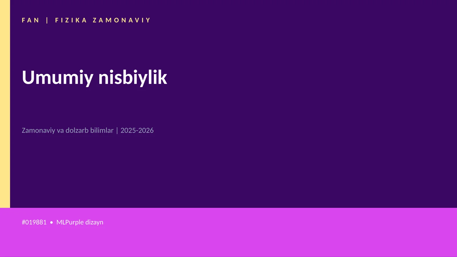 FAN | FIZIKA ZAMONAVIY