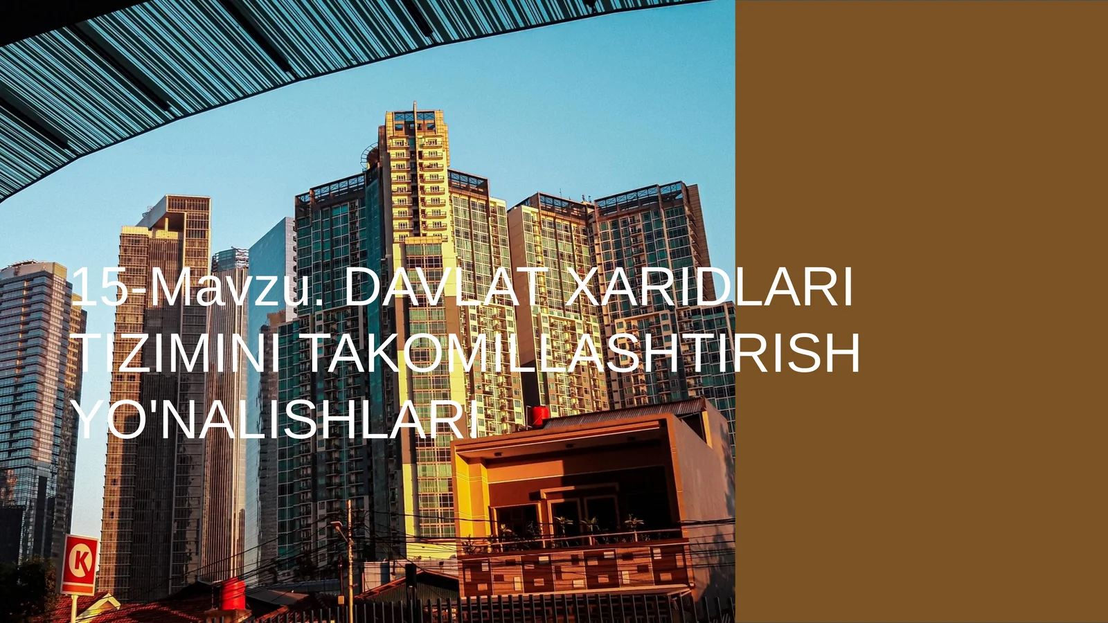 Davlat xaridlari tizimini takomillashtirish yo'nalishlari