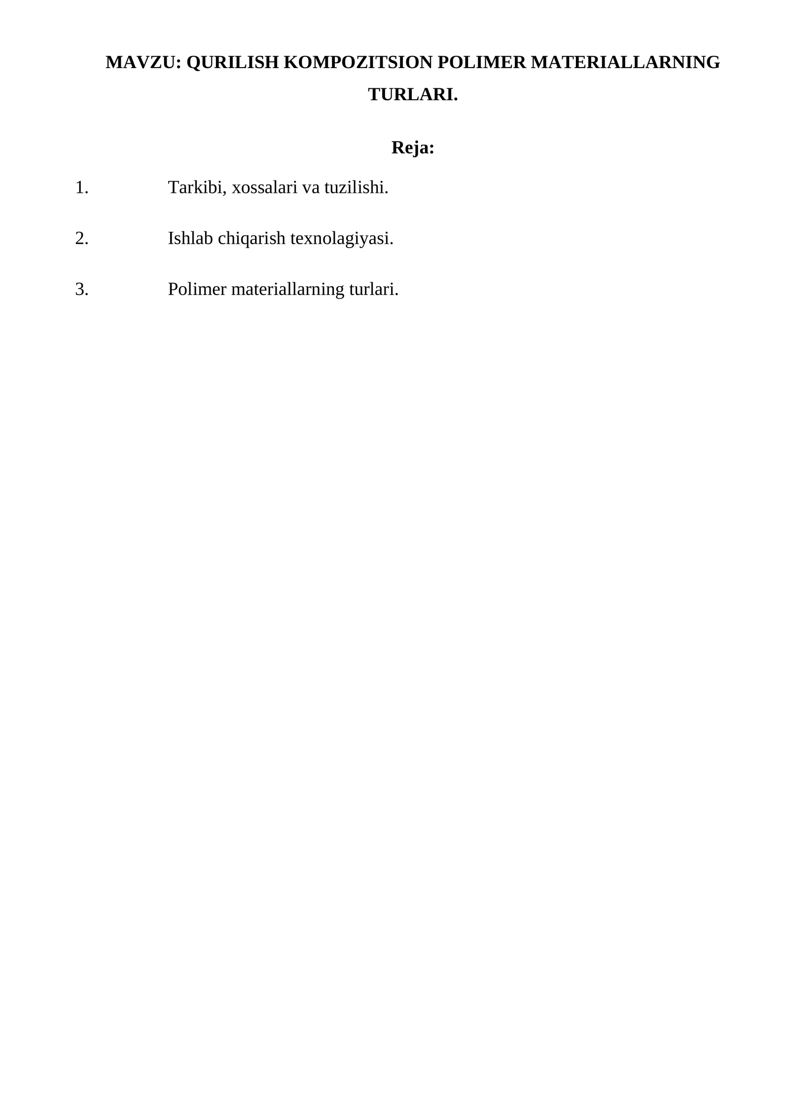 QURILISH KOMPOZITSION POLIMER MATERIALLARNING TURLARI
