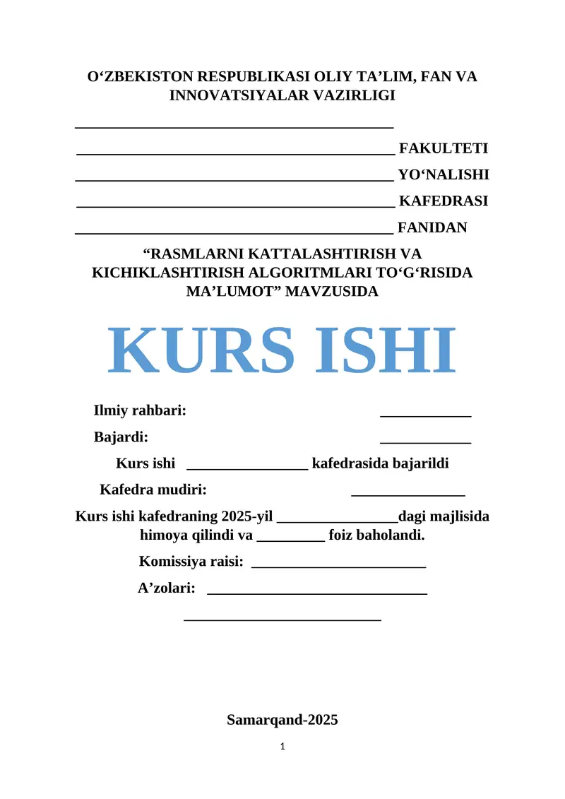 kompyuter grafikasi va veb dizayn fanidan kurs ishi: rasmlarni kattalashtirish va kichiklashtirish algoritmlari haqida ma'lumot