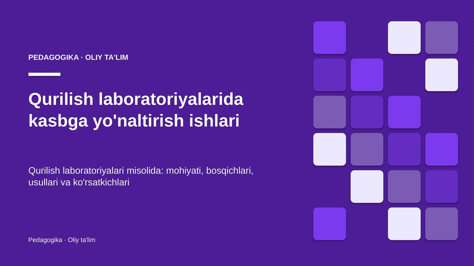 Qurilish laboratoriyalarida kasbga yo'naltirish ishlari