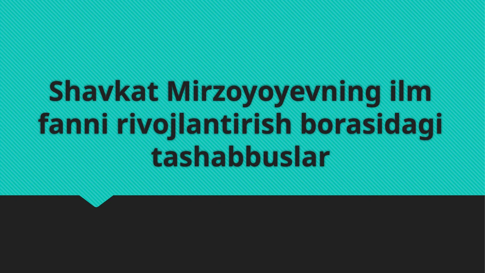 Shavkat Mirzoyoyevning ilm fanni rivojlantirish borasidagi tashabbuslar