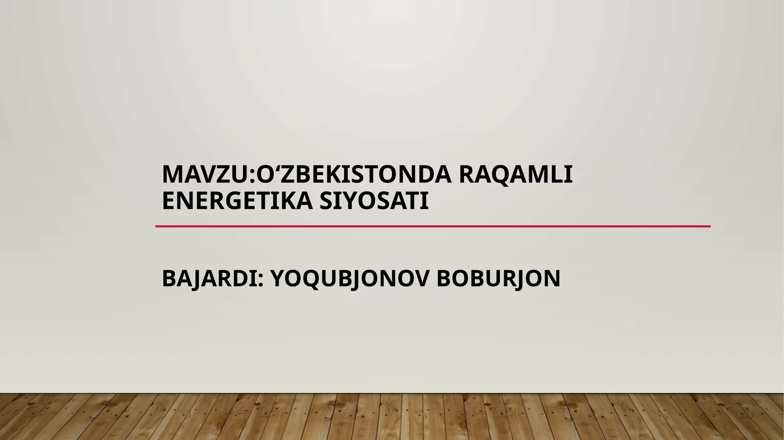 Oʻzbekistondaraqamli energetika siyosati