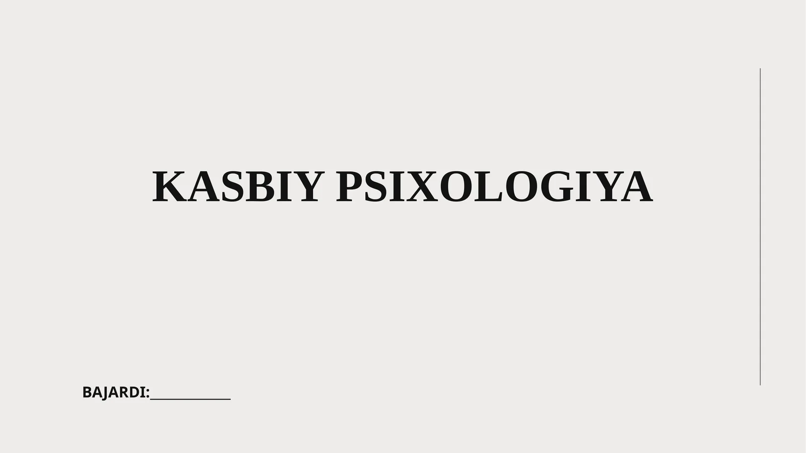 KASBIY PSIXOLOGIYA