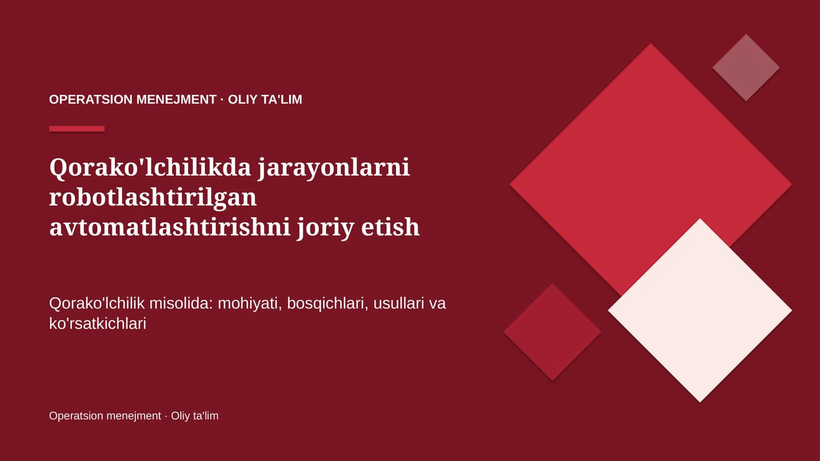 Qorako'lchilikda jarayonlarni robotlashtirilgan avtomatlashtirishni joriy etish