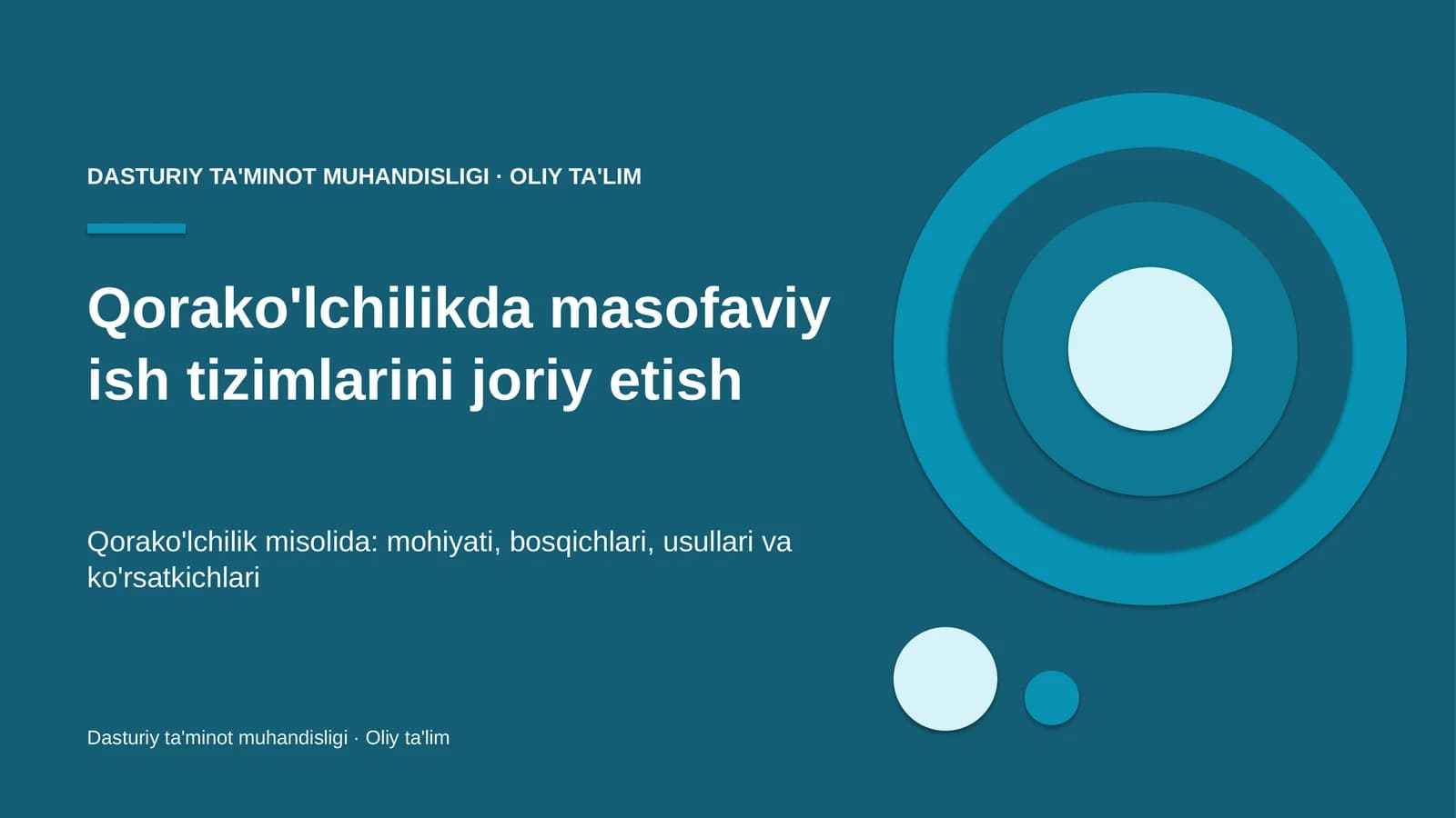 Qorako'lchilikda masofaviy ish tizimlarini joriy etish