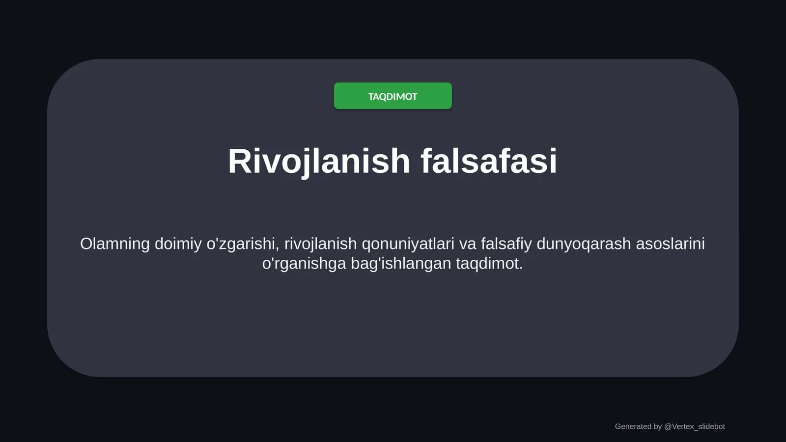 Rivojlanish falsafasi