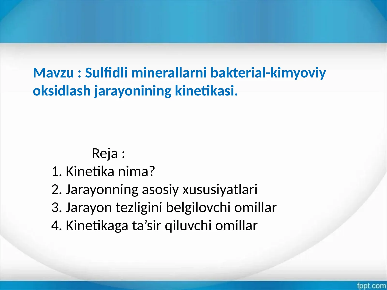 Sulfidliminerallarnibakterial-kimyoviyoksidlashjarayoniningkinetikasi