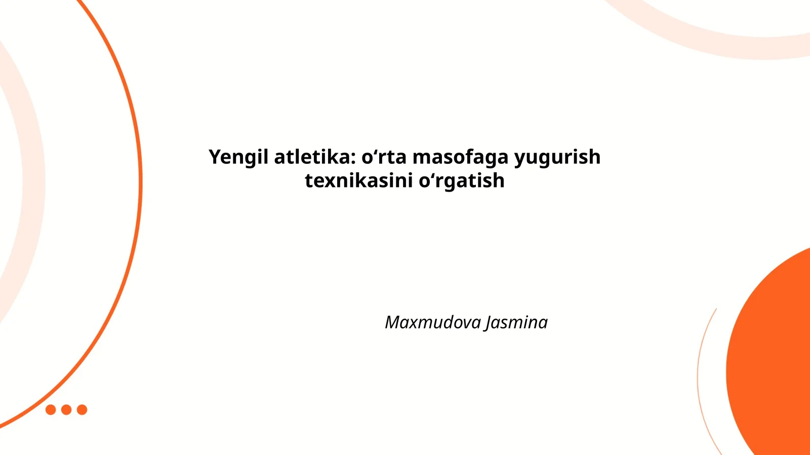 Yengil atletika: oʻrta masofaga yugurish texnikasini oʻrgatish
