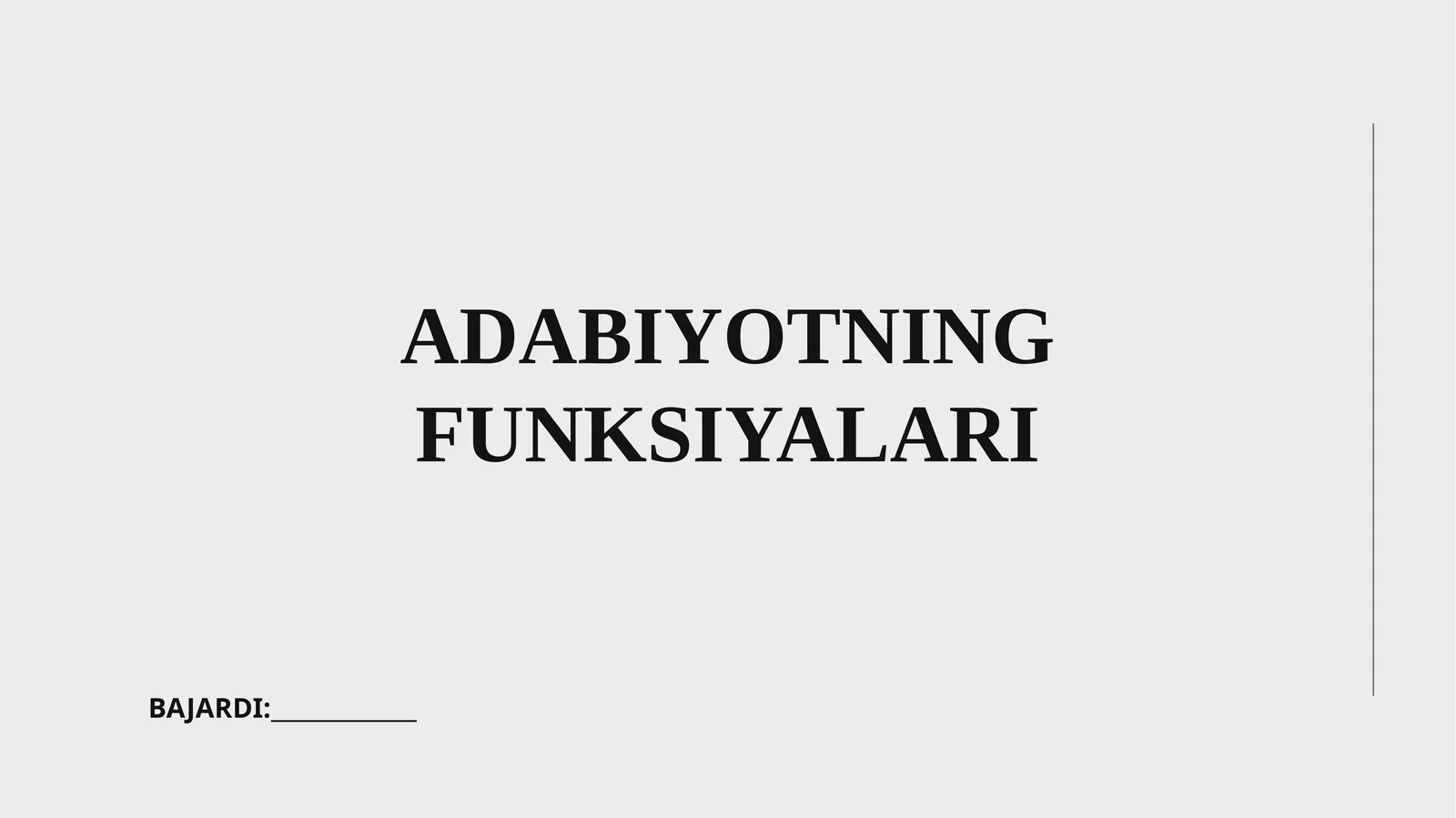 ADABIYOTNING FUNKSIYALARI