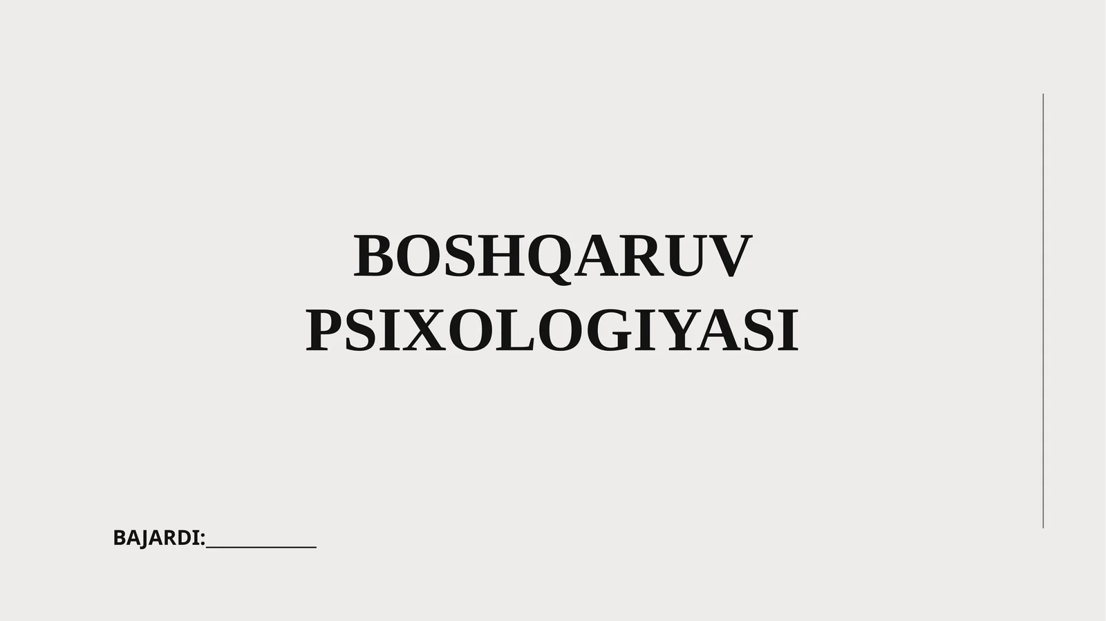 BOSHQARUV PSIXOLOGIYASI