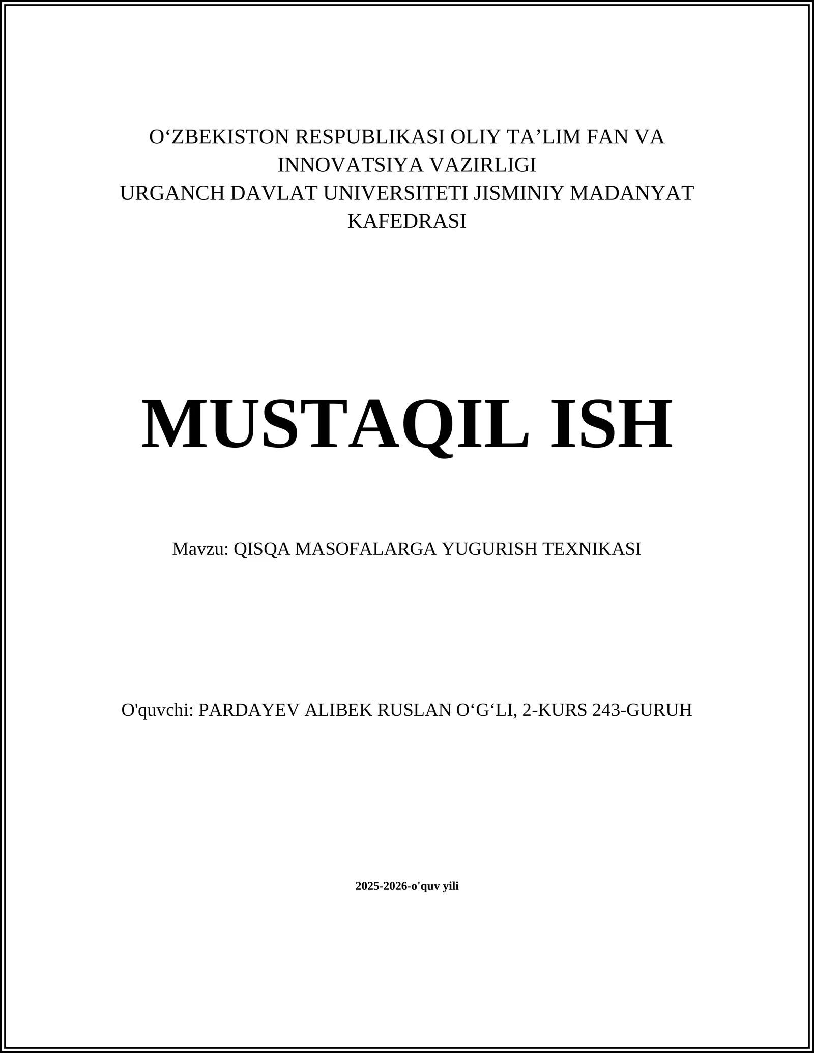 QISQA MASOFALARGA YUGURISH TEXNIKASI