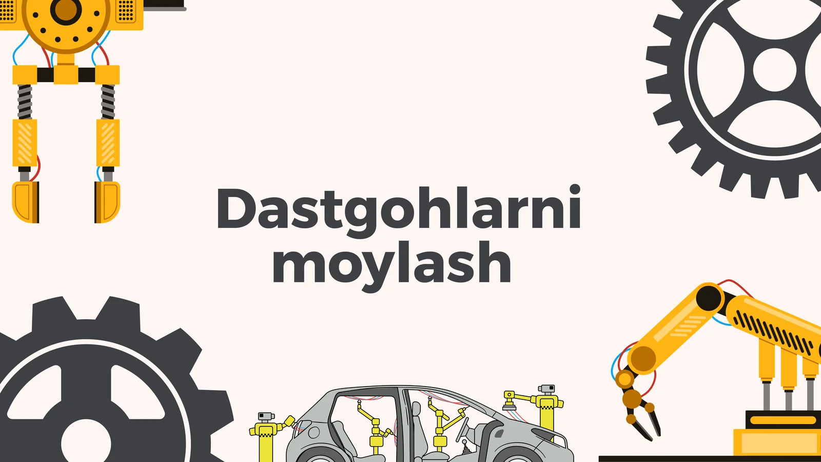 Dastgohlarni moylash