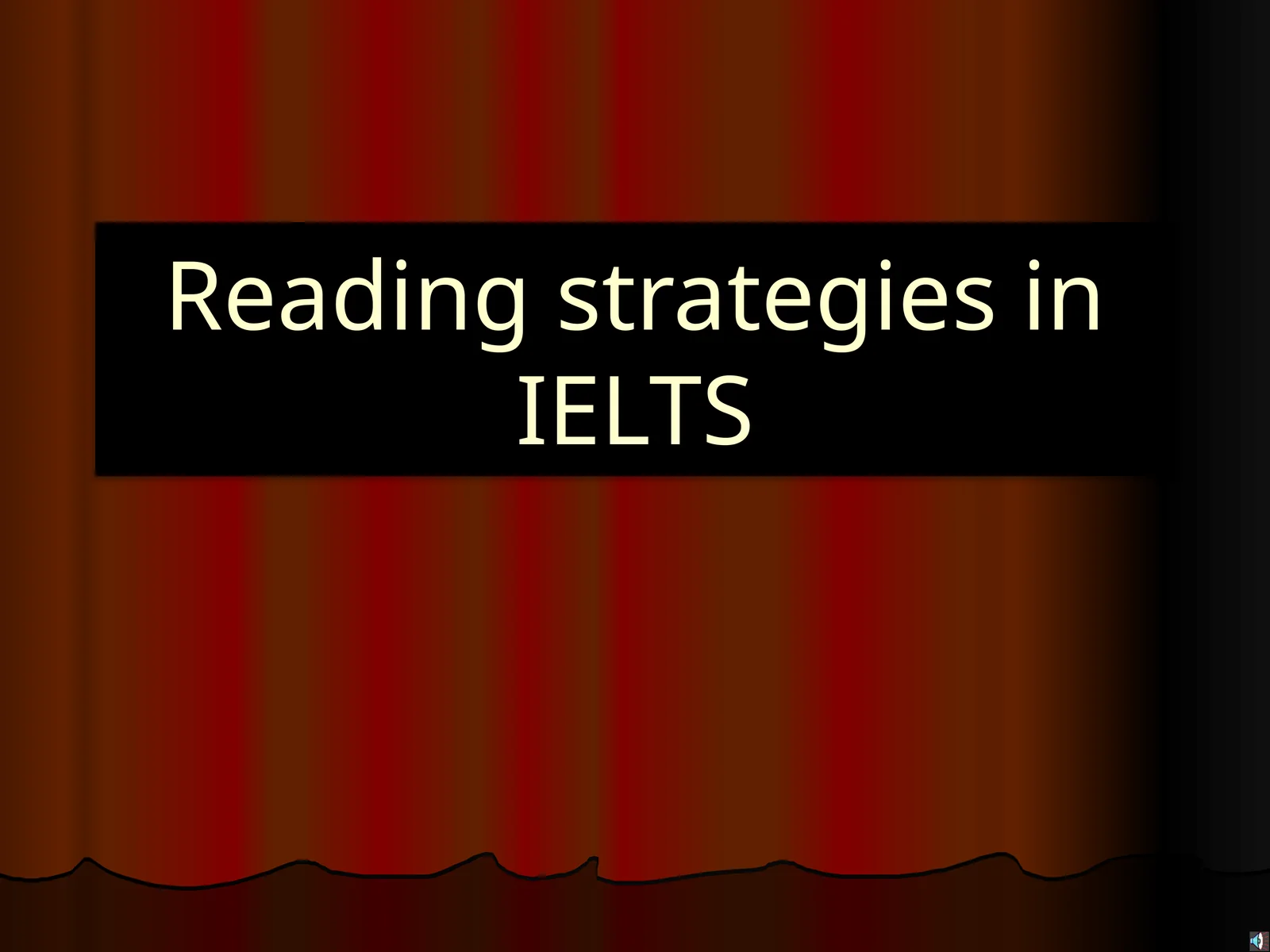 Mavzu: IELTS-ni o'tishdagi o'qish strategiyalari