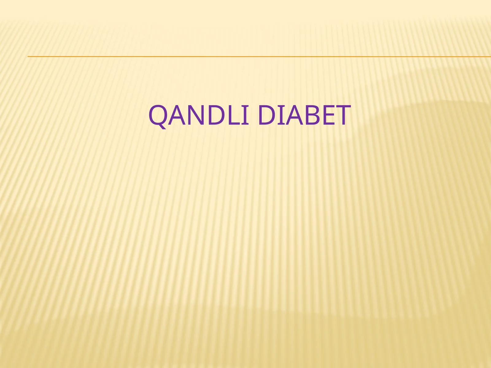 Qandli diabet