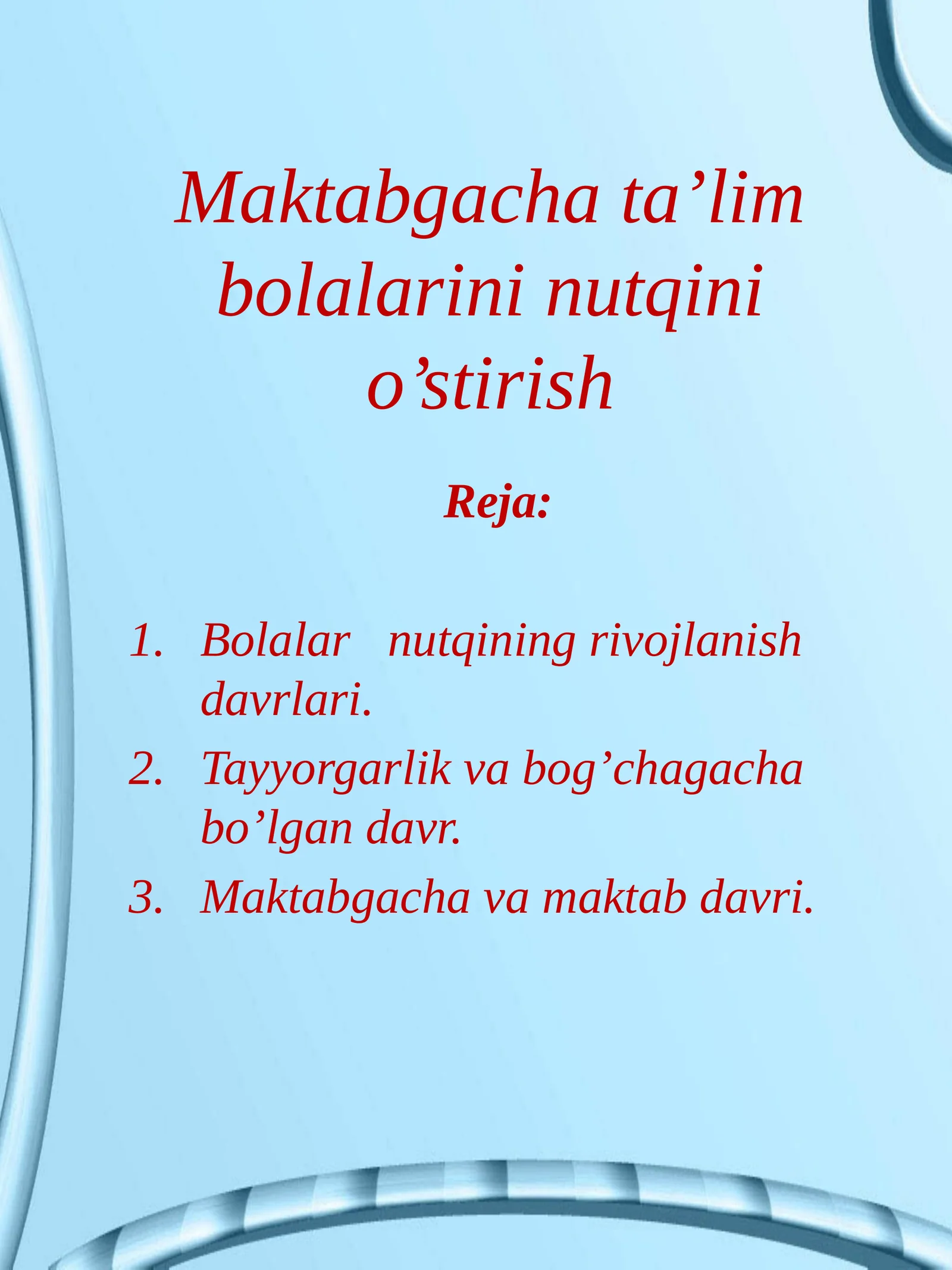 Maktabgacha ta’lim bolalarini nutqini o’stirish