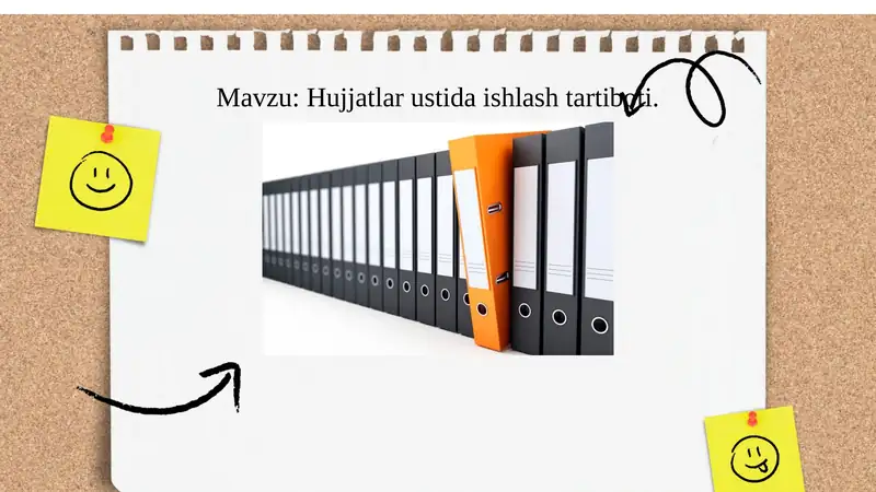 Hujjatlar ustida ishlash tartiboti