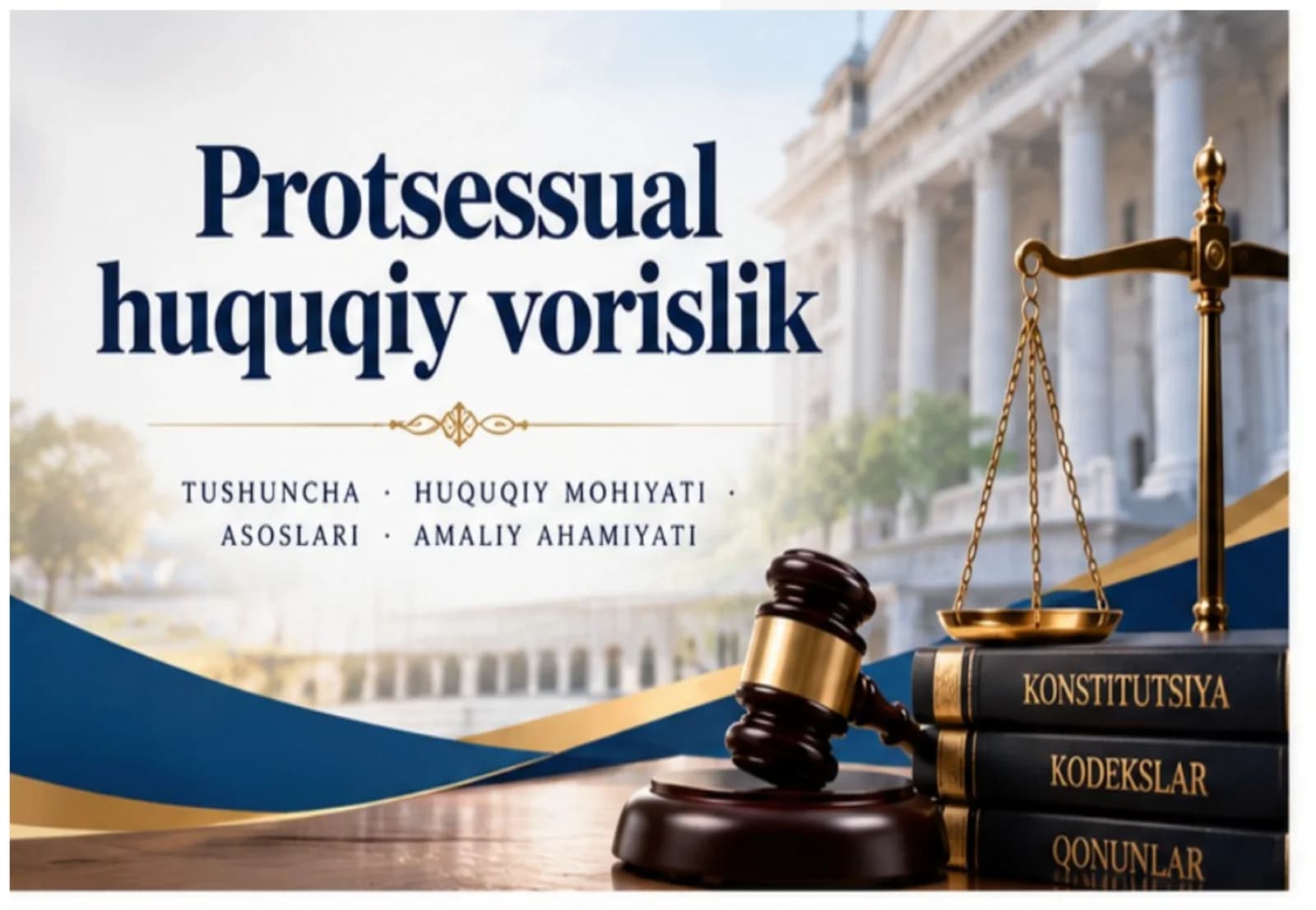 Protsessual huquqiy vorislik.