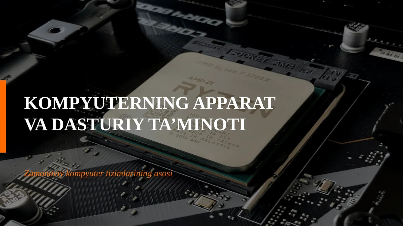 Kompyuterning Apparat va Dasturiy Ta’minoti