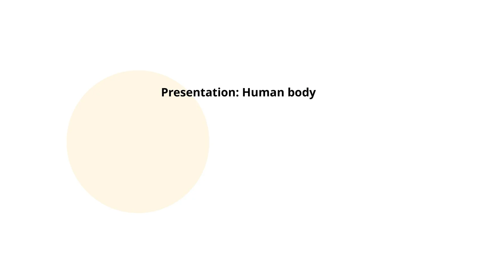 Presentation: Human body