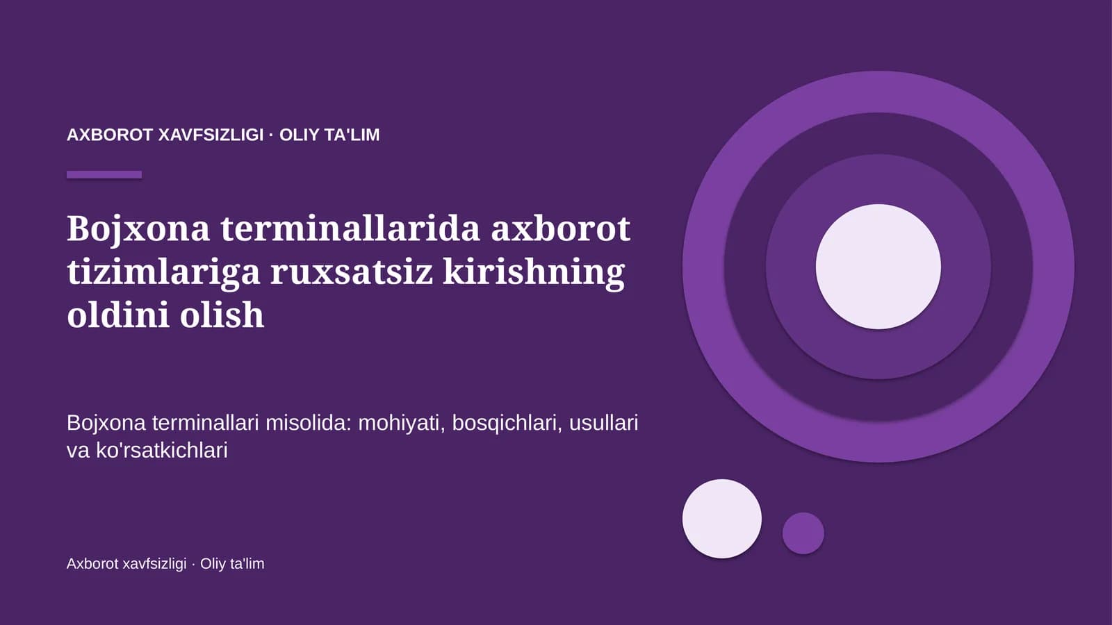 Axborot xavfsizligi · Oliy ta'lim