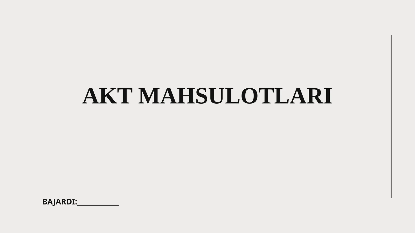 AKT MAHSULOTLARI