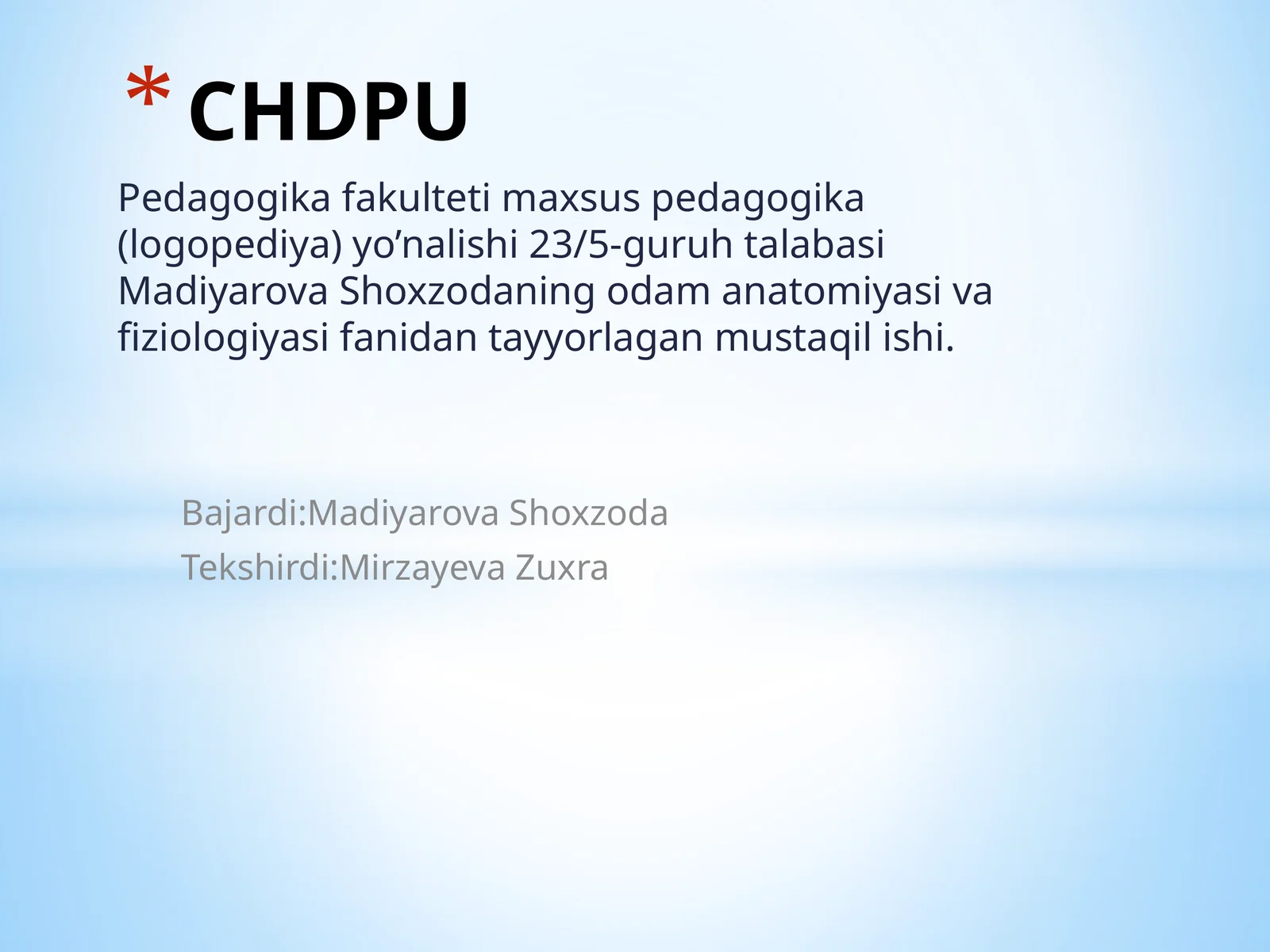 Pedagogika fakulteti maxsus pedagogika (logopediya) yo'nalishi 23/5-guruh talabasi