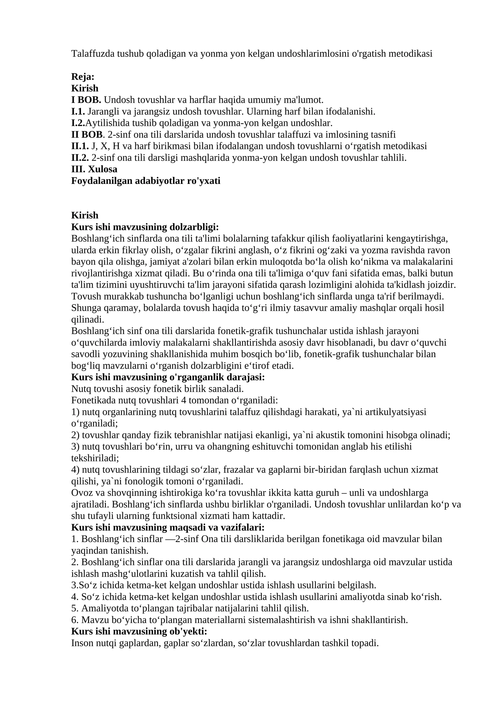 Talaffuzda tushub qoladigan va yonma yon kelgan undoshlarimlosini o'rgatish metodikasi