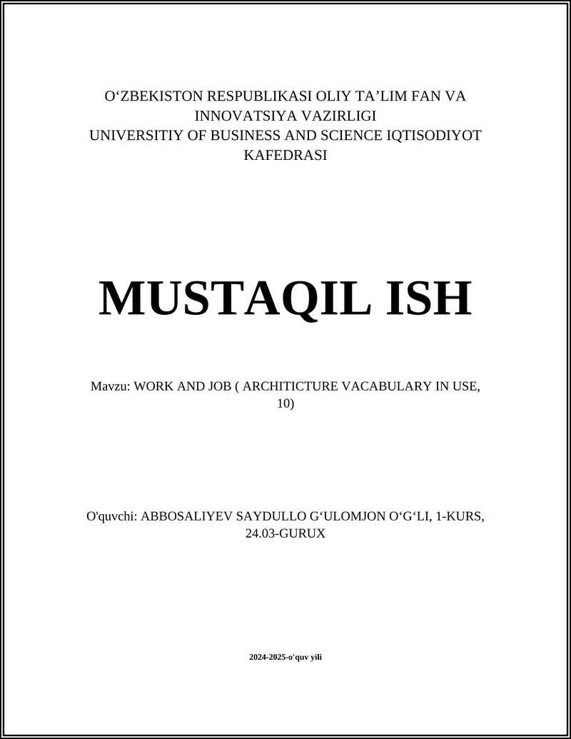 WORK AND JOB ( ARCHITICTURE VACABULARY IN USE, 10)