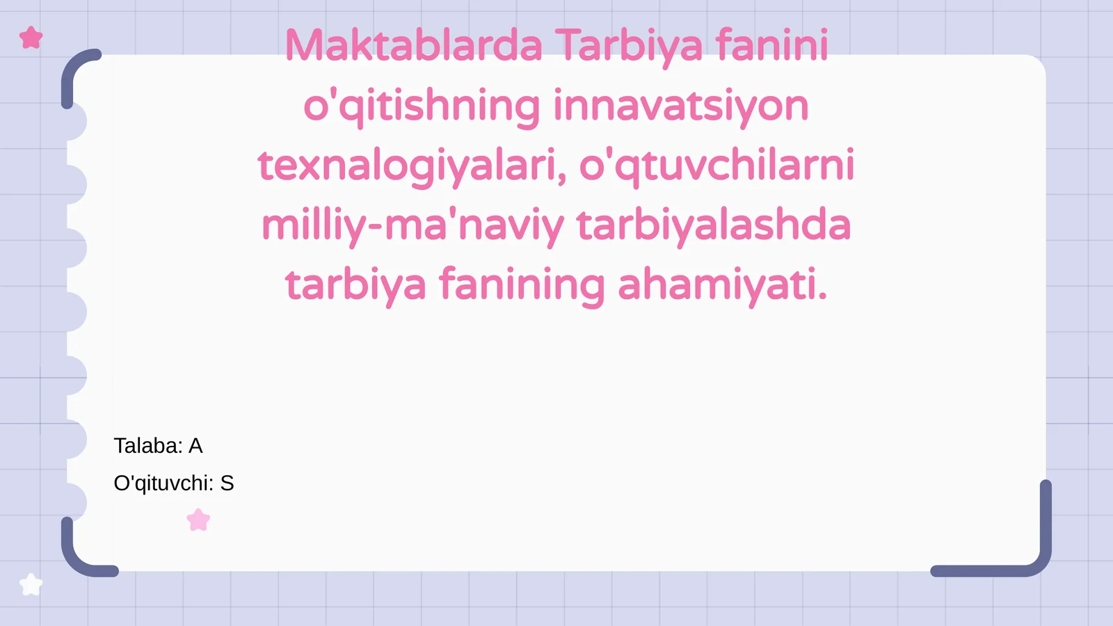 Tarbiya fanini o'qitish
