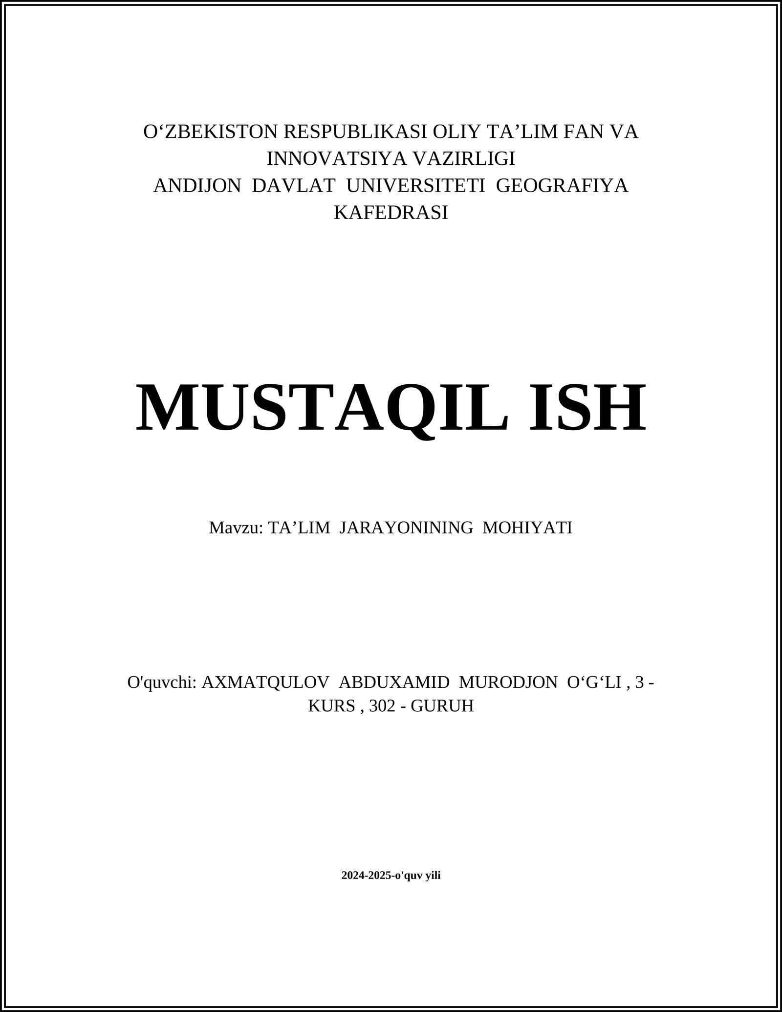 TAʼLIM JARAYONINING MOHIYATI