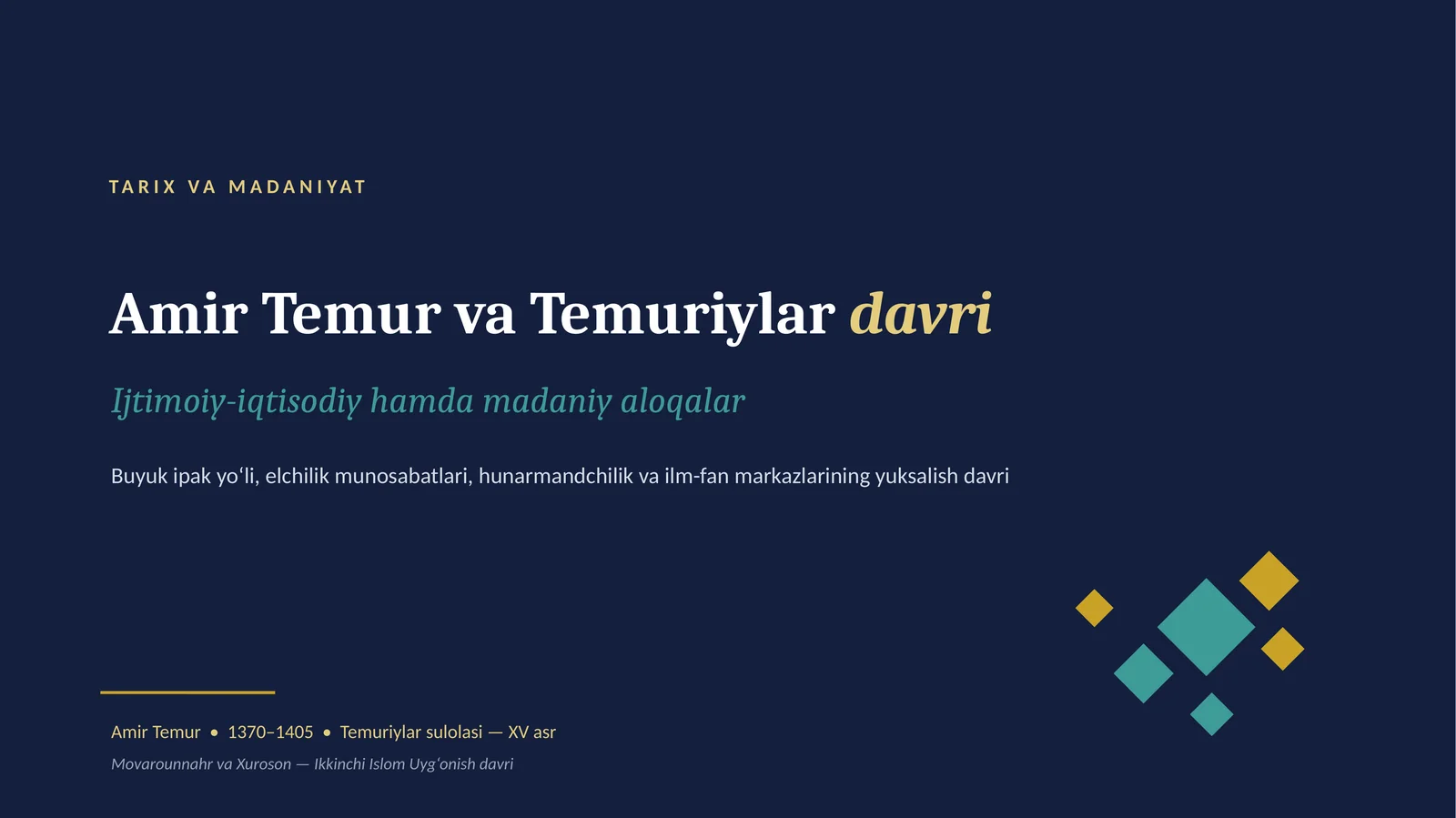 Amir Temur va Temuriylardavri
