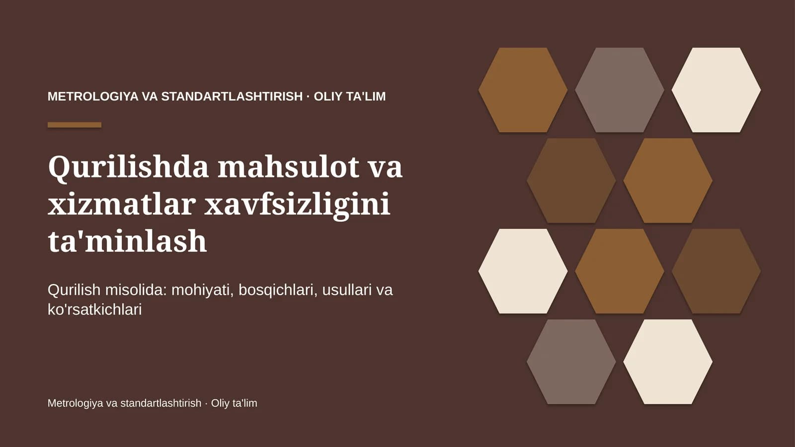 Qurilishda mahsulot va xizmatlar xavfsizligini ta'minlash