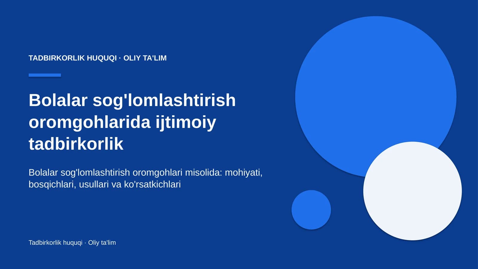 Bolalar sog'lomlashtirish oromgohlarida ijtimoiy tadbirkorlik