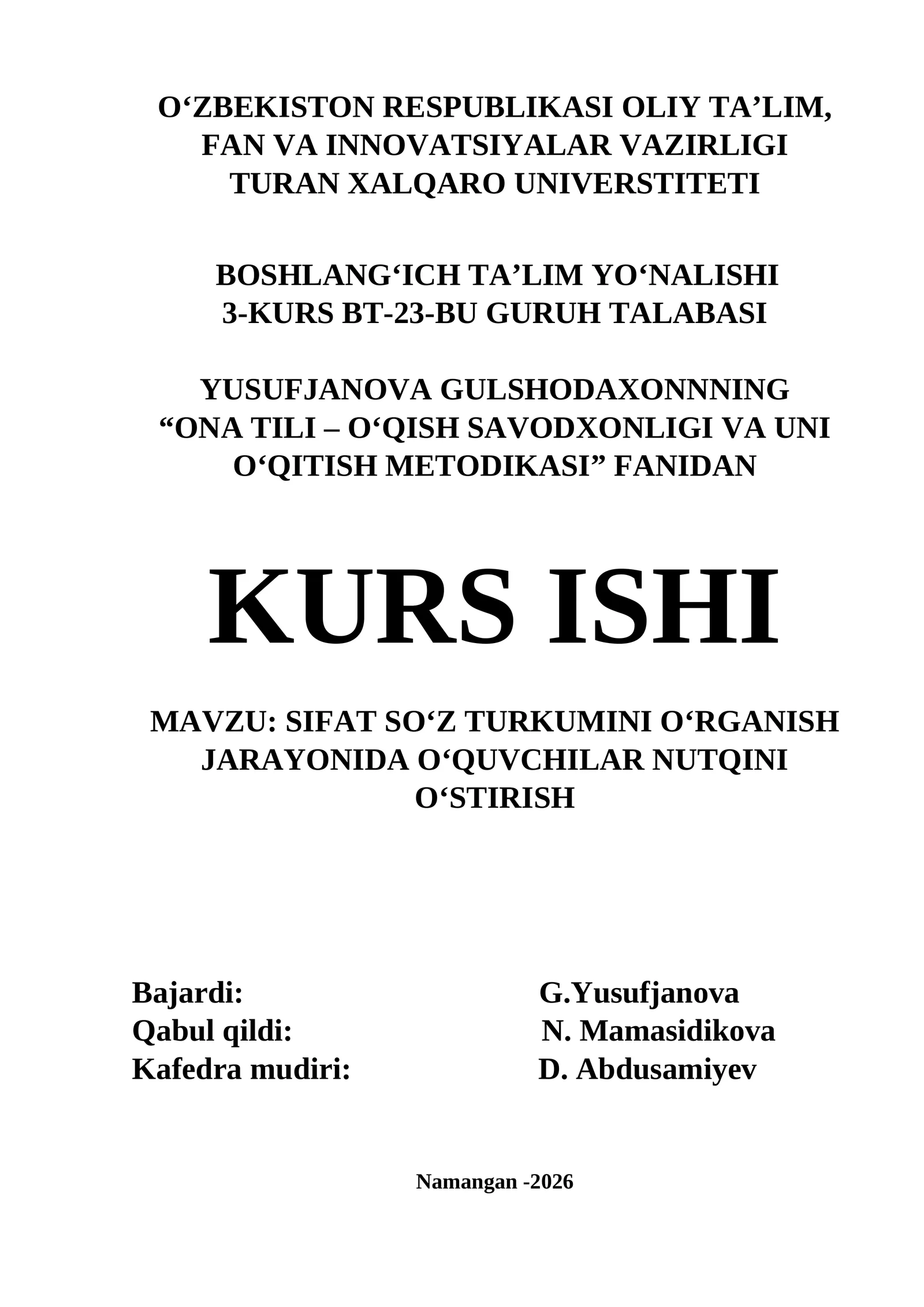 Sifat so‘z turkumini o‘rganish jarayonida o‘quvchilar nutqini o‘stirish