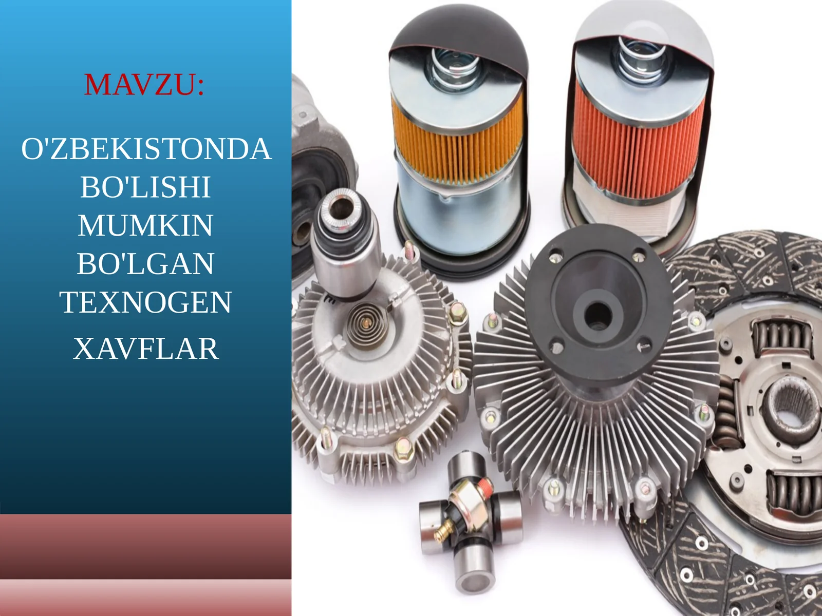O'ZBEKISTONDA BO'LISHI MUMKIN BO'LGAN TEXNOGEN XAVFLAR