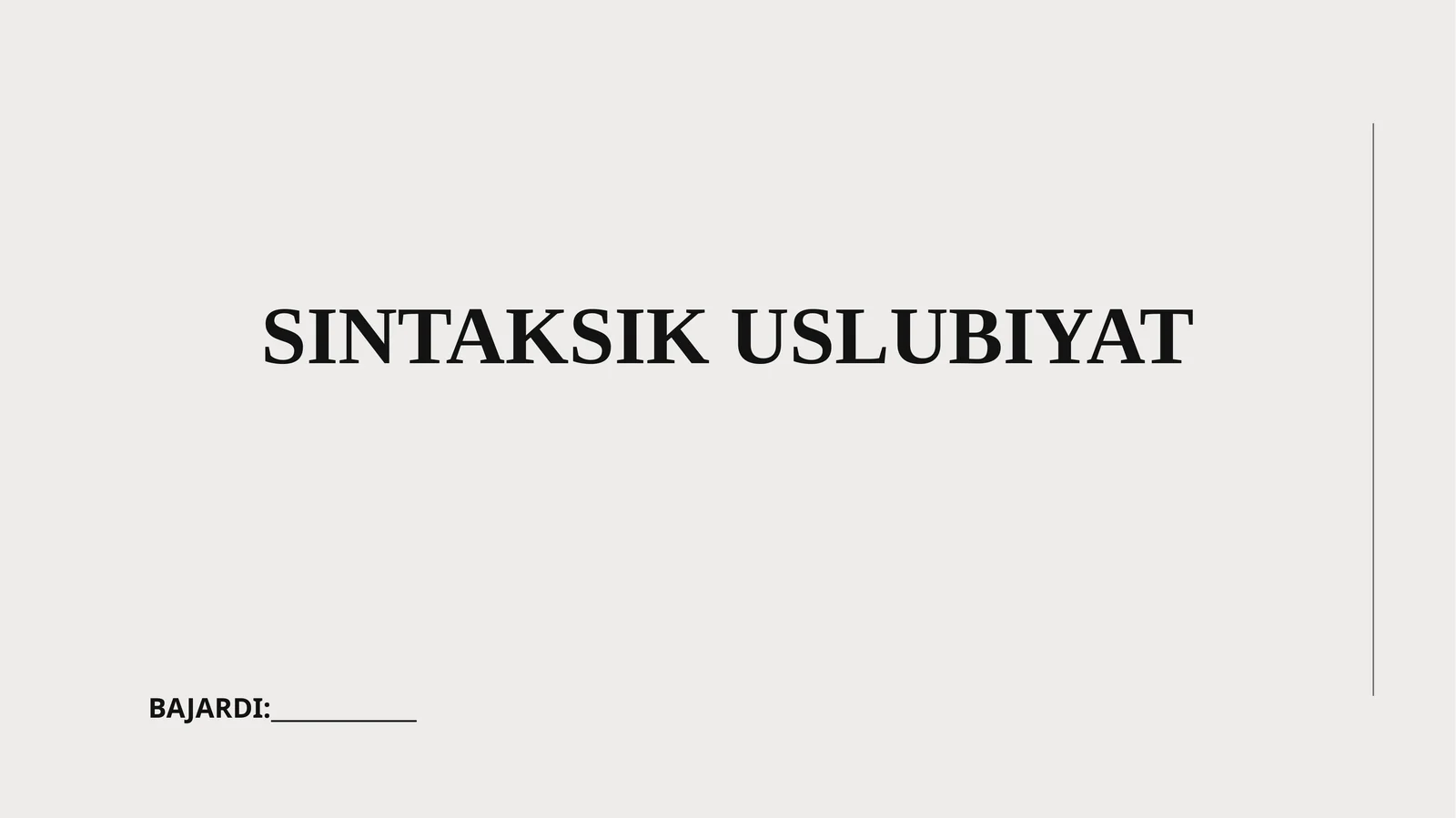 SINTAKSIK USLUBIYAT