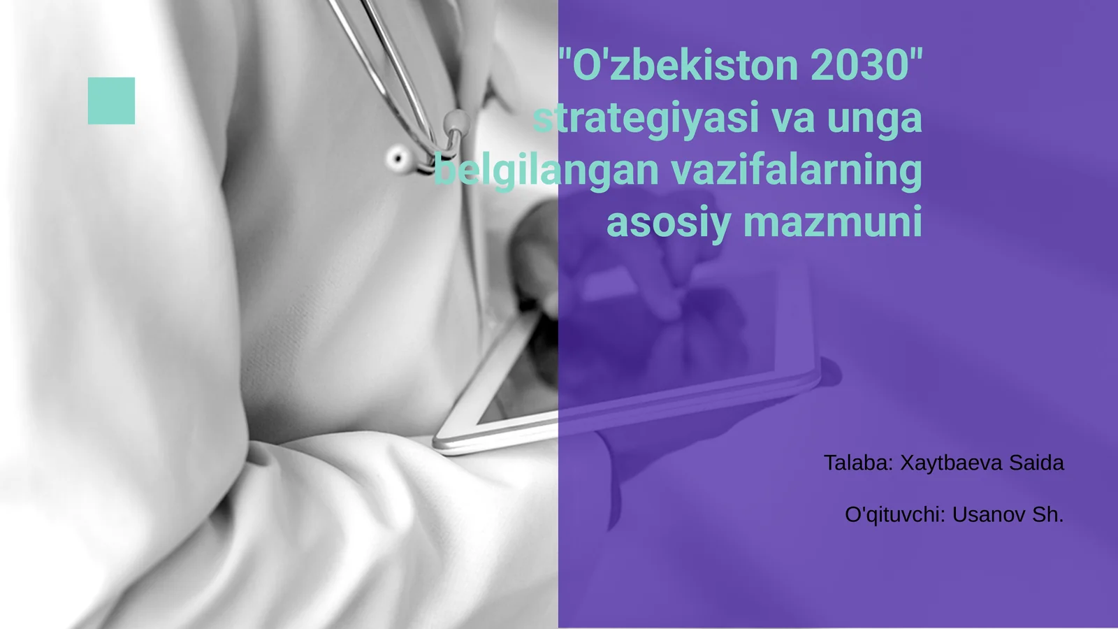 O'zbekiston 2030 strategiyasi va unga belgilangan vazifalarning asosiy mazmuni