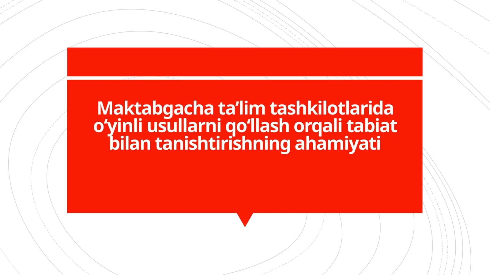 Maktabgacha ta’limda tabiat bilan tanishtirish
