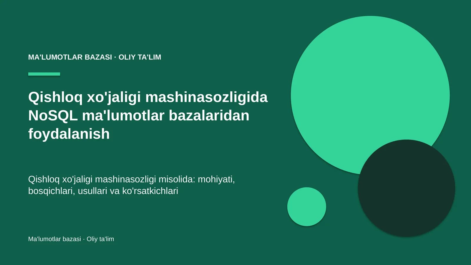 Qishloq xo'jaligi mashinasozligida NoSQL ma'lumotlar bazalaridan foydalanish