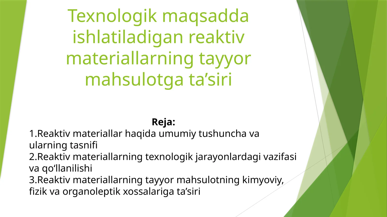 Reaktiv materiallar va ularning tayyormahsuloti