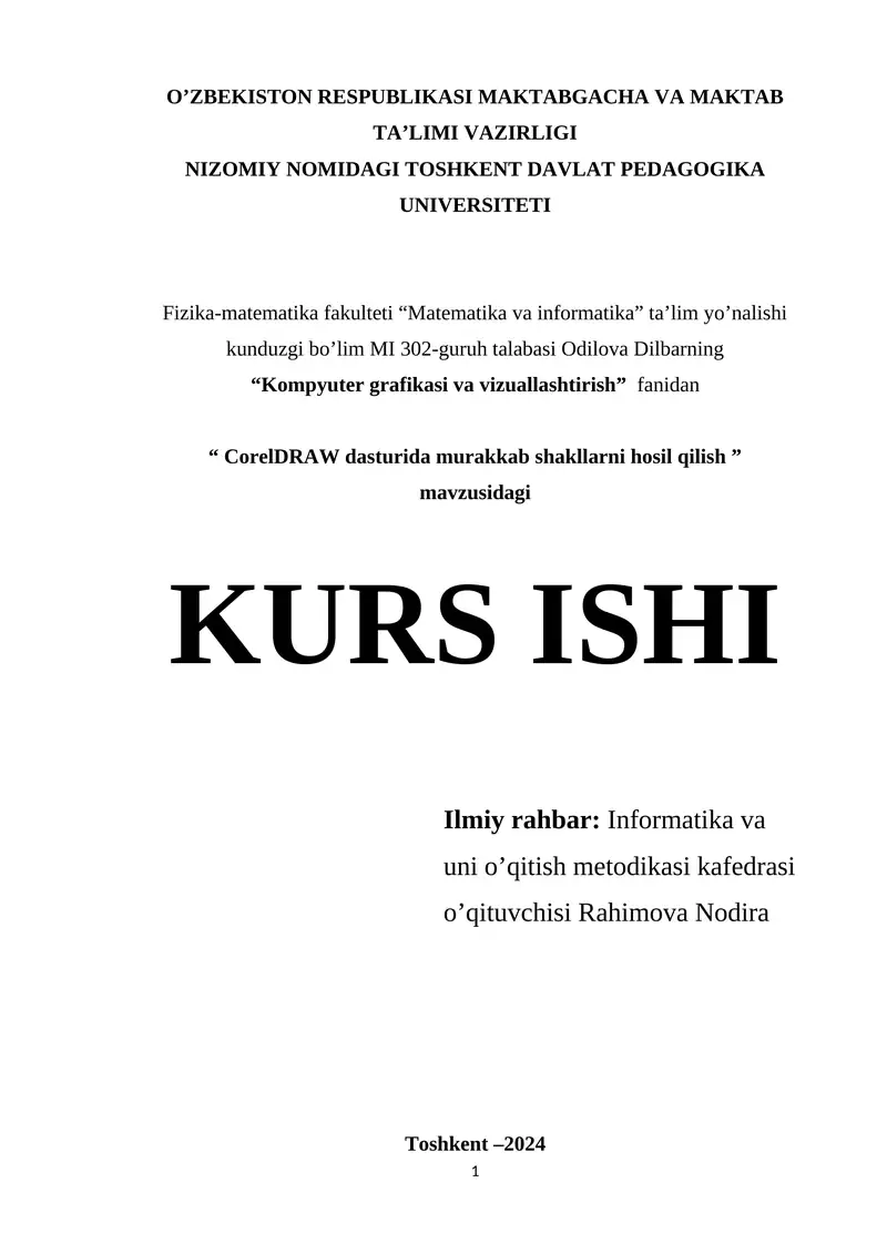 Corel DRAW dasturida murakkab shakllarni hosil qilish