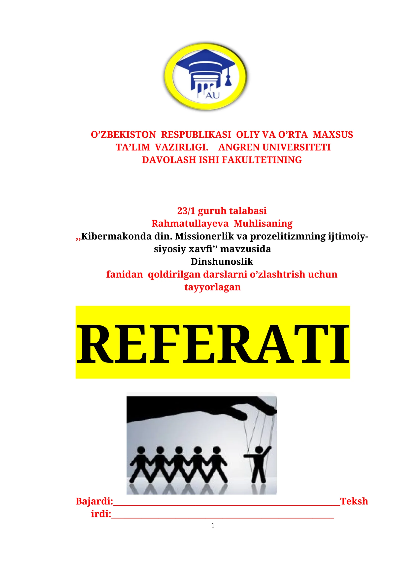 Kibermakonda din. Missionerlik va prozelitizmning ijtimoiy-siyosiy xavfi REFERATI