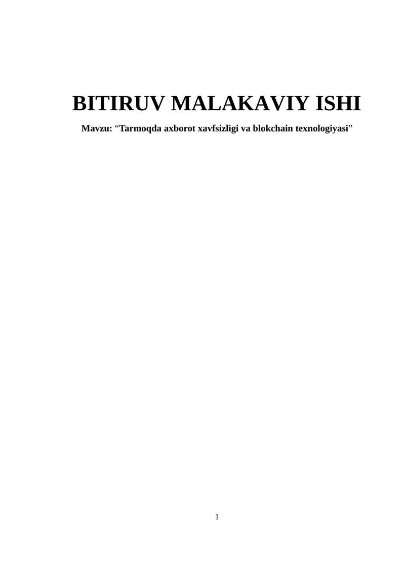 Bitruv malakaviy ishi Tarmoqda axborot xavfsizligi va blokchain texnologiyasi