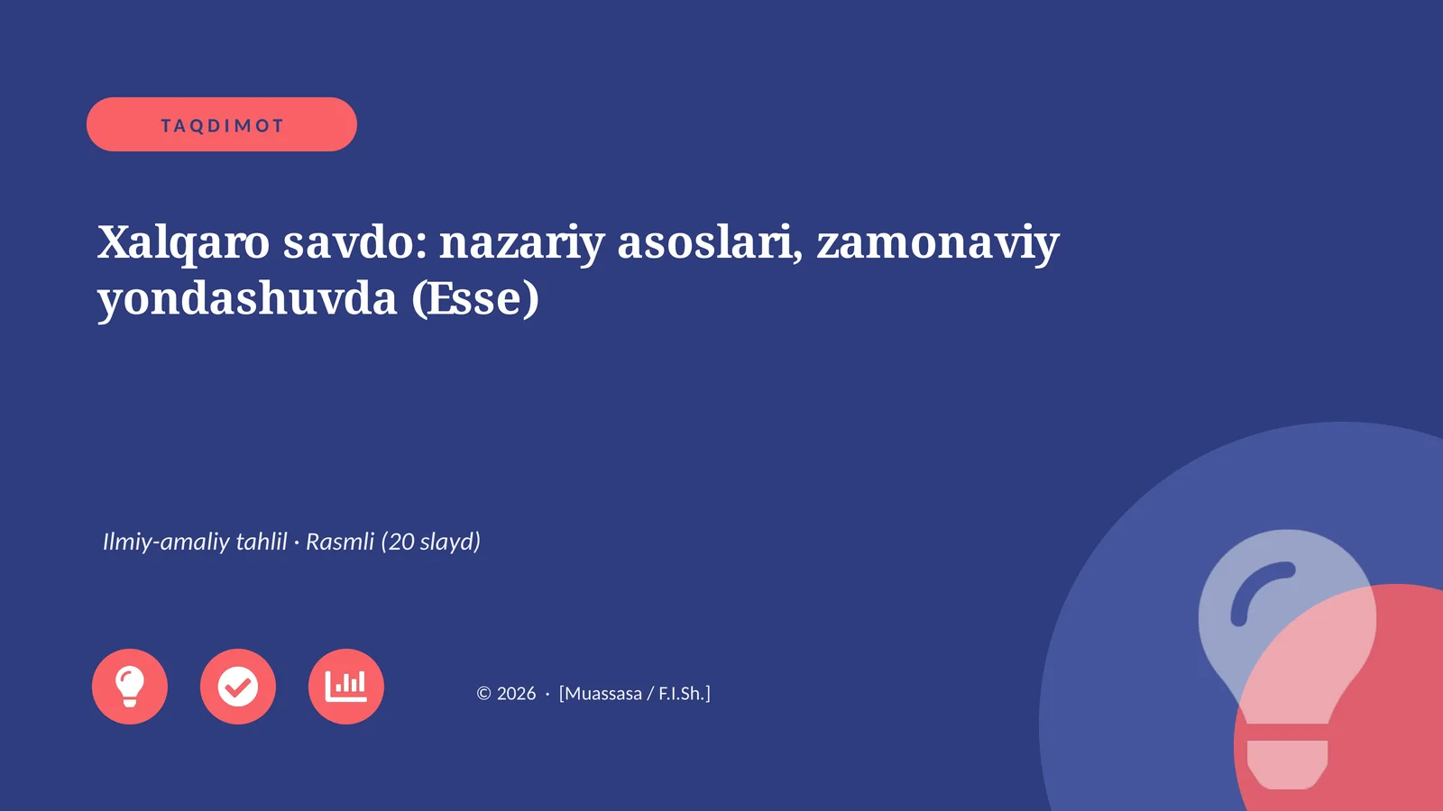 Xalqaro savdo: nazariy asoslari, zamonaviy yondashuvda (Esse)