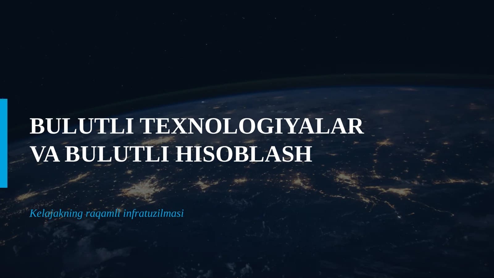 BULUTLI TEXNOLOGIYALAR VA BULUTLI HISOBLASH