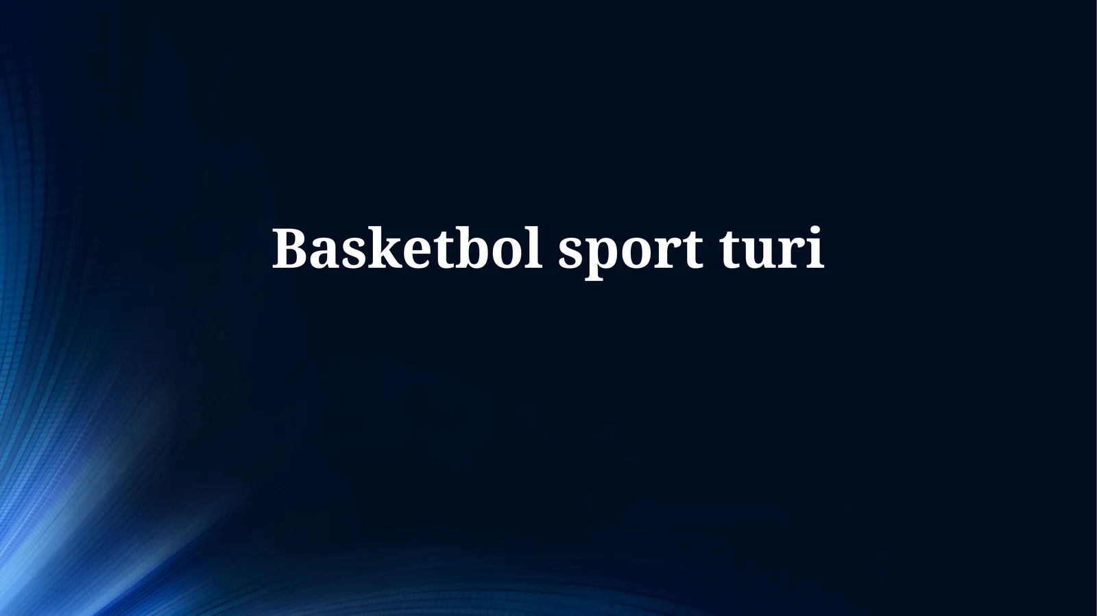 Basketbol sportturi